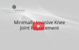 Minimally Invasive Knee Joint Replacement
