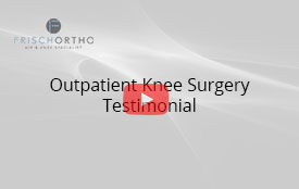 Outpatient Knee Surgery Testimonial